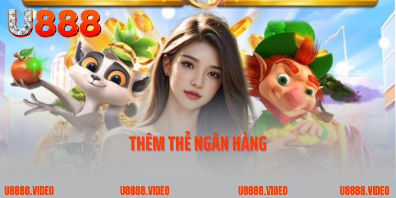 Thêm thẻ ngân hàng